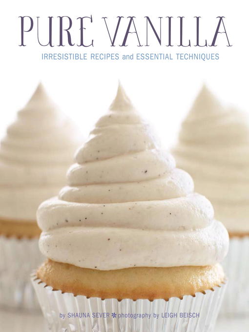 Title details for Pure Vanilla by Shauna Sever - Available